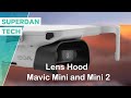 dji Mavic Mini and Mini 2 | Lens Hood Protection
