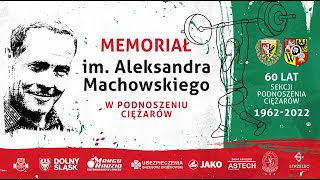MEMORIAŁ im. Aleksandra Małachowskiego W PODNOSZENIU CIĘŻARÓW Wrocław 12.11.2022
