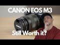 Canon EOS M3 Review in 2021