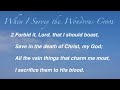 When I Survey the Wondrous Cross (Baptist Hymnal #144)