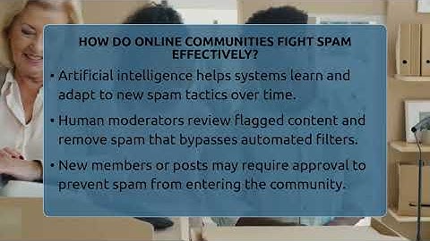 How Do Online Communities Fight Spam Effectively? - Everyday-Networking