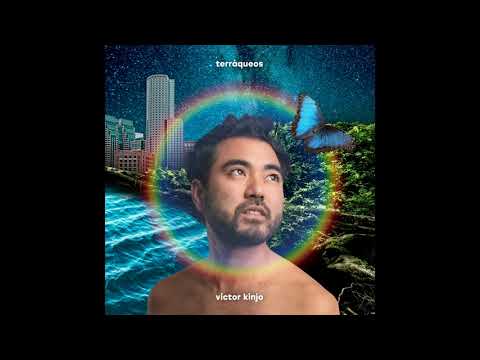 Terráqueos (Full Album) - Victor Kinjo