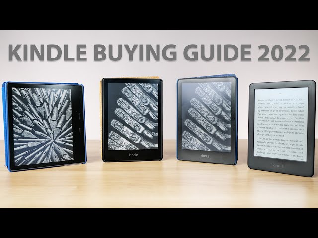 Which Kindle is best in 2022? (Basic vs Paperwhite vs Signature Edition vs  Oasis) 