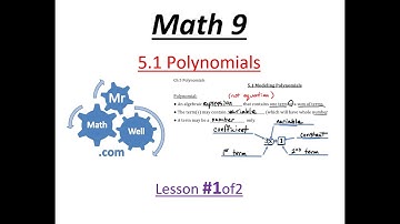 Math 9 - 5.1 Polynomials (Lesson #1of2)
