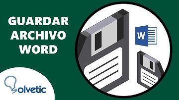 Cómo Guardar Archivo Word ✔️