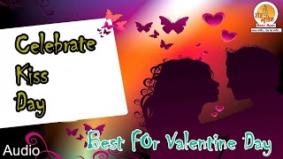 This song is for valentines day special . celebrate kiss - 2018-
latest 2018