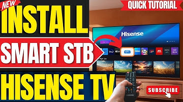 How to Install Smart STB App on ANY Hisense Smart TV (2025 Guide)
