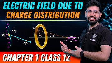 Electric field due to charge distribution | Ring, Linear charged wire, semicircle | Class12 JEE NEET