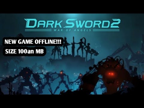 Dark Sword 2 "Offline Game Hack & Slash" Terbaik di kelasnya