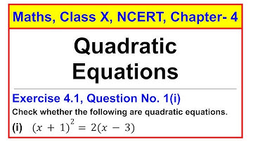 Question No. 1(i), Exercise 4.1, Chapter - Quadratic Equations, Maths, Class-X, NCERT.