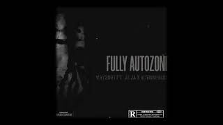 Way2hot - FULLYAUTOZONE FT ( jaja x actionpackru )