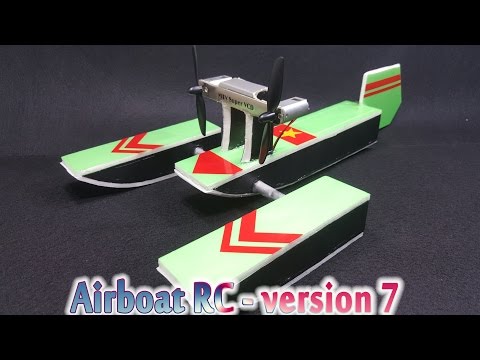 [Tutorial] How To Make A Airboat RC - Version 7