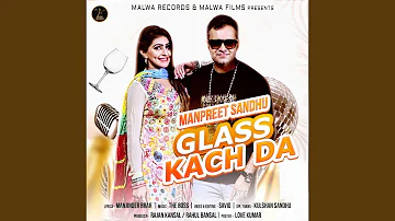 Glass Kach Da (feat. The Boss)