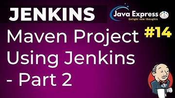 #14.Jenkins - Automated Code Deployment Maven Project in Jenkins - Part 2  | GIT | 2020