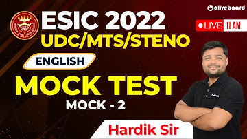 ESIC UDC/MTS/Steno 2022 | English | ESIC Mock Test | Mock - 2 | Hardik Sir