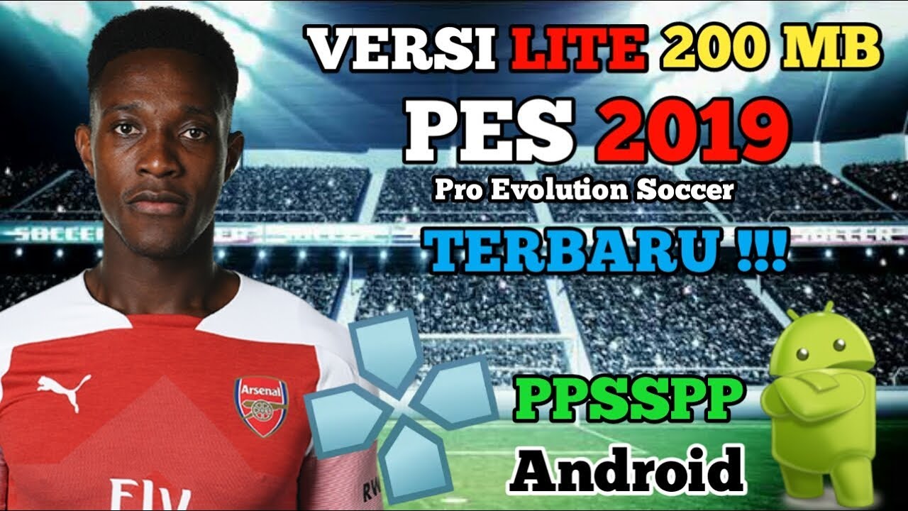 Download PES 2019 PPSSPP 200 MB Offline Best Grafik HD New