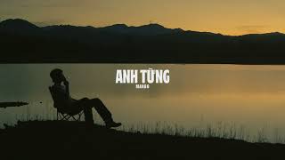 Video thumbnail of "MANBO - ANH TỪNG (Official Lyric Video)"