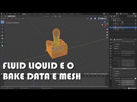 Blender 3D - FLUID LIQUID E O BAKE DATA E BAKE MESH