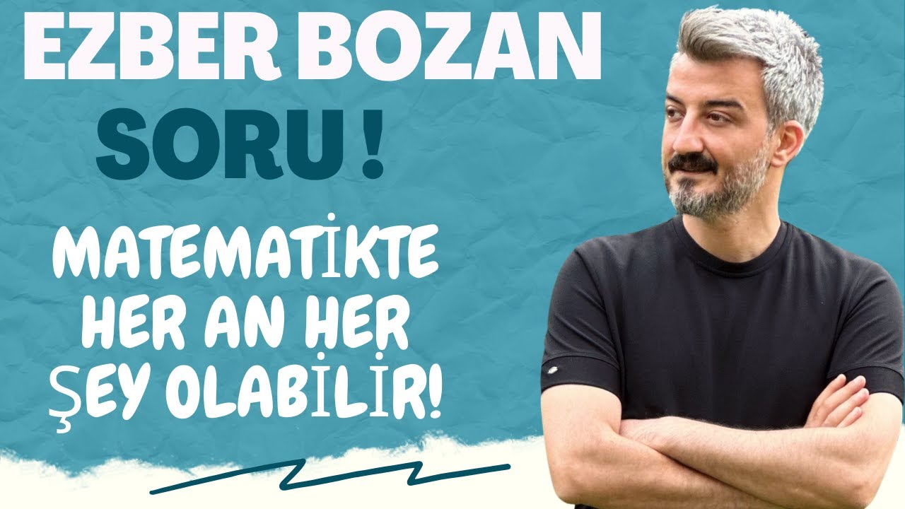 MATEMATİKTE HER AN HER ŞEY OLABİLİR!!!