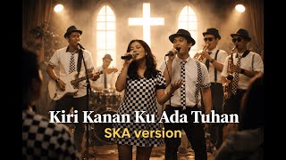 Download Lagu Kiri Kananku Ada Tuhan (SKA Version) - Pujian Ceria Anak Tuhan | Teduh Hati Worship MP3