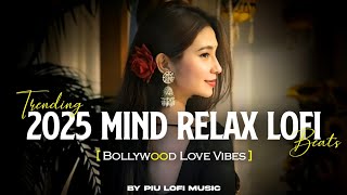 🎶 2025 Ultimate Mind Relaxing Lofi Beats | Study, Sleep & Chill 💫 part 5