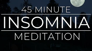 Insomnia Meditation - 45 Minutes to Fall Asleep with Ally Boothroyd