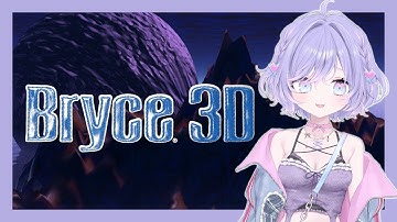 【Art?】Trying Ancient 3D Rendering Software, Bryce 3D!