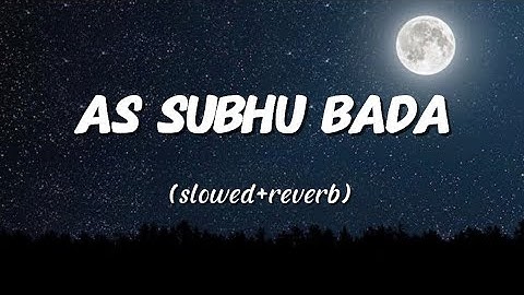 As subhu bada min tala