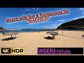 Madeira  machico city  beach  in 4k virtualmadeira