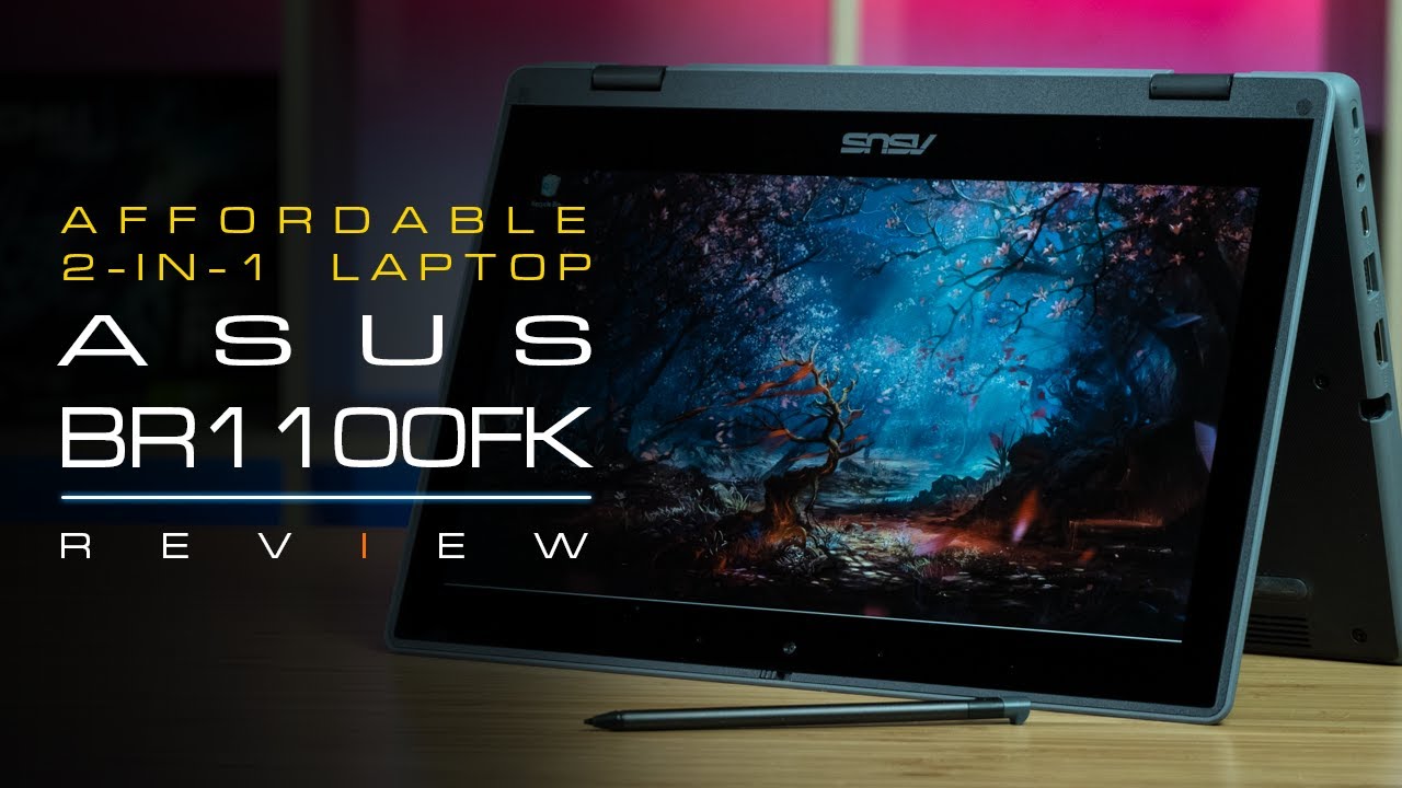 Fantastic Affordable Student 2-in-1 Laptop - Asus BR1100 FK In