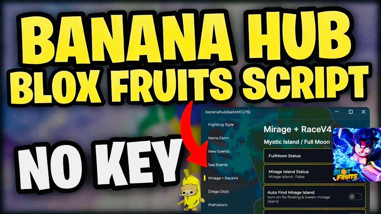 Banana Hub BLOX FRUITS SCRIPT *NO KEY* (Roblox) | AUTO FARM, V4, SEA EVENTS CONTROL UPDATE 🌐
