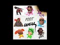 Poot Well (ft. Heave Weapong)