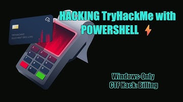 Billing - TryHackMe Walkthrough | Windows Hacking with PowerShell & WSL PowerHack Series