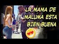 La mama de Maluma esta bien buena