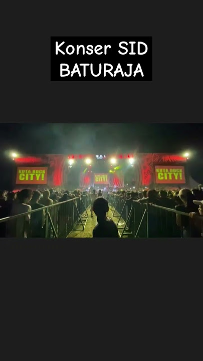 konser SID BATURAJA | KUTA ROCK CITY #supermanisdead #shorts