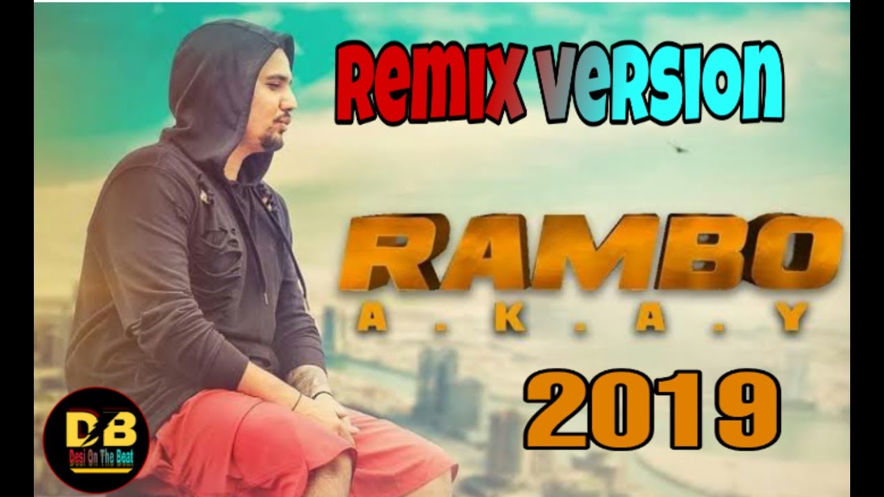 A Kay Rambo !! Punjabi Remix Version !! Desi On The Beat Studio