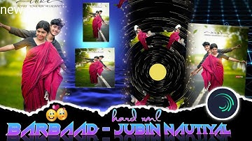 BARBAAD - JUBIN NAUTIYAL HARD XML || NEW TENDING XML FILE || BY SR ROBIN CREATION 😇