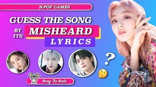 Guess the song by its misheard lyrics ...