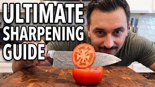 The Only Knife Sharpening Guide you Need