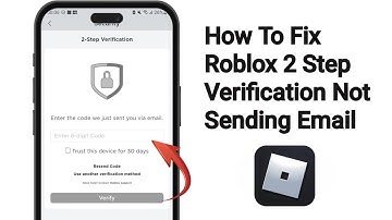 How To Fix Roblox Not Sending 2 Step Verification Code - Full Guide 