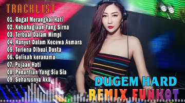DJ GAGAL MERANGKAI HATI MAULANA WIJAYA VS KEBAHAGIAAN YANG SIRNA THOMAS ARYA REMIX DUGEM FUNKOT 2021