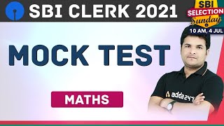 SBI Clerk 2021 Preparation | Maths | Mock Test [Revision Class] #SBIClerkAdda247