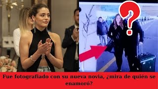 Fue fotografiado con su nueva novia, ¿mira de quién se enamoró?