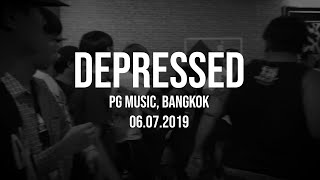 Depressed - Multicam Full Live Set - PG Music, Bangkok - 06.07.2019