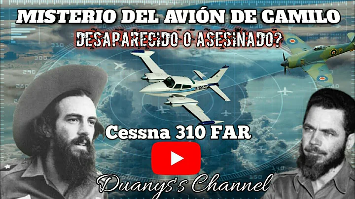 LTIMO VUELO DE CAMILO CIENFUEGOS  ANLISIS HISTRICO...