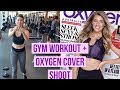 Killer Gym Workout + Oxygen Cover Shoot! | ANNA VICTORIA