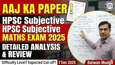 HPSC ASSISTANT PROFESSOR SUBJECTIVE EXAM EXPECTED CUT OFF # 7 DEC 2025