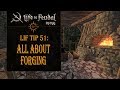 LiF Tip 51: All About Forging LiF Tip 51: All About Forging
