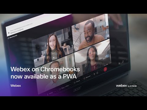 Webex on Chromebooks now available as a PWA