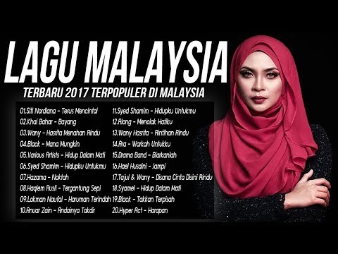 lagu-malaysia-terbaru-2017-terbaik---top-lagu-baru-malaysia-2018